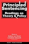 Principled Sentencing: Readings on Theory and Policy