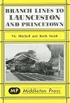 Branch Lines to Launceston and Princetown