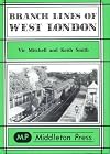 Branch Lines of West London (Branch Line Albums)