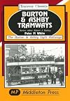Burton and Ashby Tramways (Tramways Classics)