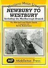 Newbury to Westbury: Including the Marlborough Branch (Western Main Line)