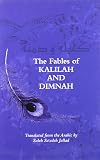 The Fables of Kalilah and Dimnah