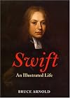 Swift: An Illustrated Life, 1667-1745
