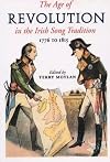 The Age of Revolution in the Irish Song Tradition: 1776 to 1815 (1776-1815 in the Irish Song Tradition)