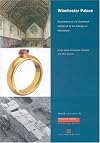 Winchester Palace : excavations at the Southwark residence of the Bishops of Winchester