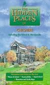 The Hidden Places of Cheshire: Including the Wirral and Merseyside (Hidden Places Travel Guides)