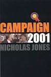 Campaign 2001: An Election Diary