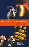 Memories of the Present: Ireland, 1997-98 (Irish Sociological Chronicles)