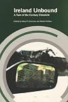 Ireland Unbound: a turn of the century chronicle (Irish Sociological Chronicles)