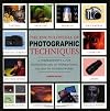 The Encyclopedia of Photographic Techniques