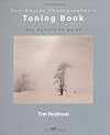 The Master Photographer's Toning Course: A Definitive Guide to Creative Toning Techniques