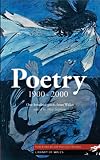 Poetry 1900-2000 : one hundred poets from Wales
