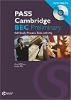 PASS Cambridge BEC: Preliminary Self-Study Practice Tests with Key (with CD)