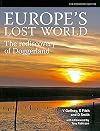 Europe's Lost World: The Rediscovery of Doggerland (Reseach Report)