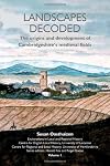 Landscapes decoded: The origins and development of Cambridgeshire's medieval fields