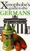 Xenophobe's Guide to the Germans