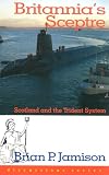 Britannia's Sceptre: Scotland and the Trident System (Discussions)