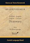 An Gerlyver Meur: Cornish-English, English-Cornish Dictionary