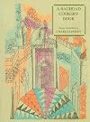 A Baghdad Cookery Book. The Book of Dishes [Petits Propos Culinaires 79]