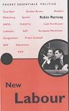 The Rise of New Labour (Pocket Essentials: Politics)