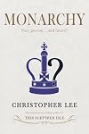 Monarchy: Past, Present . . . and Future?