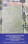 Middle English Texts in Transition: A Festschrift dedicated to Toshiyuki Takamiya on his 70th birthday