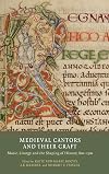 Medieval cantors and their craft : music, liturgy and the shaping of history, 800-1500