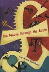 She Moves Through the Boom