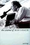 The Cinema of Ken Loach: Art in the Service of the People (Directors' Cuts)