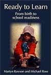 Ready to Learn: From Birth to School Readiness