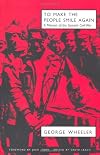 To Make the People Smile Again: A Memoir of the Spanish Civil War