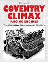 Coventry Climax Racing Engines: The Definitive Development History