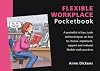 The Flexible Workplace Pocketbook (Management Pocketbooks)