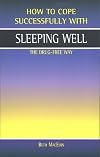 Sleeping Well: The Drug-free Way