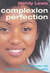 Complexion Perfection: The Lowdown on Achieving Spot-free Skin