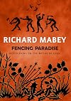 Fencing Paradise: Reflections on the Myths of Eden