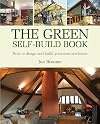 The Green Self-Build Book: How to Design And Build Your Own Eco-home