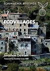 Ecovillages: New Frontiers for Sustainability