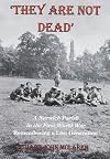 They are Not Dead: A Norwich Parish in the First World War