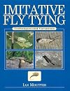Imitative Fly Tying: Techniques and Variations
