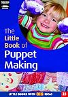 The Little Book of Puppet Making