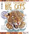 Big Cats (Scary Creatures)