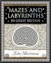Mazes and Labyrinths in Great Britain