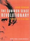 Elbert Hubbard the Commonsense Revolutionary: A Business Vision for Our Times