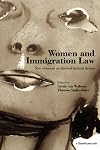 Women and Immigration Law: New Variations on Classical Feminist Themes