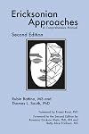 Ericksonian Approaches: A Comprehensive Manual