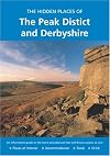 HIDDEN PLACES OF THE PEAK DISTRICT AND DERBYSHIRE