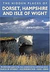 The Hidden Places of Dorset, Hampshire, and the Isle of Wight