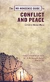 The No-Nonsense Guide to Conflict and Peace