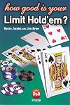 How Good Is Your Limit Hold 'em?